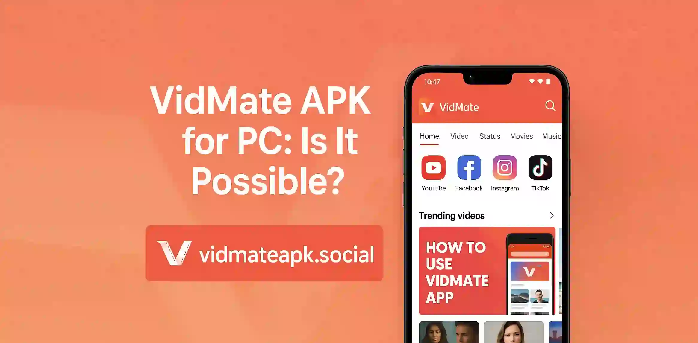 VidMate APK for PC Is It Possible